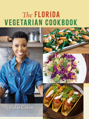 cover image of The Florida Vegetarian Cookbook